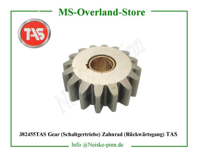  Gear (Schaltgertriebe) Zahnrad (Rückwärtsgang) TAS  Willys-M38 Pignon marche arriere bv m38   Willys Overland Gear reverse idler t90 Neiske & Pinn  WO640417 WO-640417 Willys Overland  Willys-M38  WO-640417 Willys-M38  Neiske & Pinn  