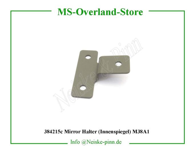  Mirror Halter (Innenspiegel) M38A1  Willys-M38A1   Willys Overland  Neiske & Pinn   Willys Overland  Willys-M38A1   Neiske & Pinn  Willys-M38A1  Willys Overland  Willys-M38A1   Willys Overland  Willys-M38A1  Neiske & Pinn  