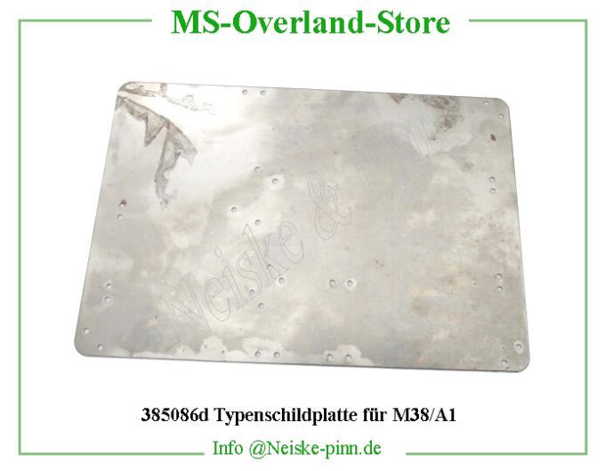  Typenschildplatte für M38/A1  Willys-M38A1   Willys Overland  Neiske & Pinn   Willys Overland  Willys-M38A1   Neiske & Pinn  Willys-M38A1  Willys Overland  Willys-M38A1   Willys Overland  Willys-M38A1  Neiske & Pinn  