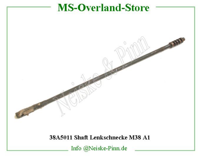  Shaft Lenkschnecke M38 A1  Willys-M38A1   Willys Overland  Neiske & Pinn   Willys Overland  Willys-M38A1   Neiske & Pinn  Willys-M38A1  Willys Overland  Willys-M38A1   Willys Overland  Willys-M38A1  Neiske & Pinn  