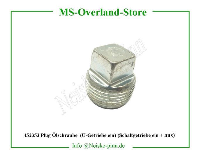  Plug Ölschraube  (U-Getriebe ein) (Schaltgetriebe ein und aus)  Willys-MB Bouchon vidange / remplissage bv/bt jeep   Willys Overland Plug drain/filler t84 Neiske & Pinn  WO5140 WO-5140 Willys Overland  Willys-MB  WO-5140 Willys-MB  Neiske & Pinn  