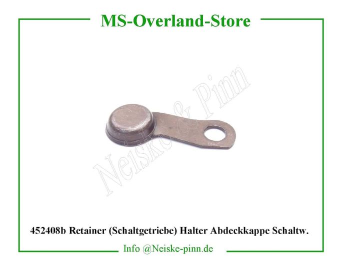  Retainer (Schaltgetriebe) Halter Abdeckkappe Schaltw.  Willys-MB   Willys Overland  Neiske & Pinn   Willys Overland  Willys-MB   Neiske & Pinn  Willys-MB  Willys Overland  Willys-MB   Willys Overland  Willys-MB  Neiske & Pinn  