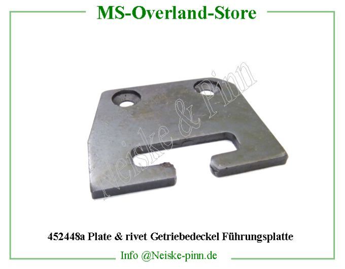  plate and rivet Getriebedeckel Führungsplatte  Willys-MB Grille rivee sous couvercle bv t84   Willys Overland Plate control lever guide t84 Neiske & Pinn  WO635859 WO-635859 Willys Overland  Willys-MB  WO-635859 Willys-MB  Neiske & Pinn  