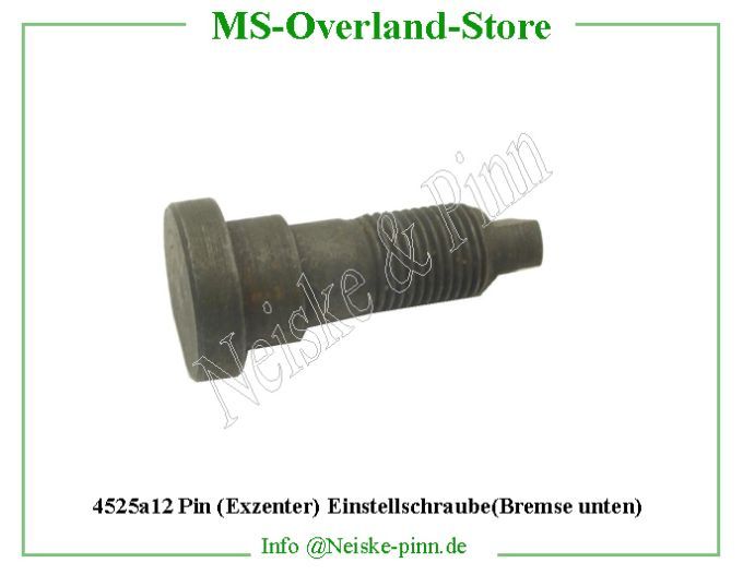  Pin (Exzenter) Einstellschraube(Bremse unten)  Willys-M38 Axe point fixe machoire de frein mb   Willys Overland Pin brake shoe anchor Neiske & Pinn  WO637899 WO-637899 Willys Overland  Willys-M38  WO-637899 Willys-M38  Neiske & Pinn  