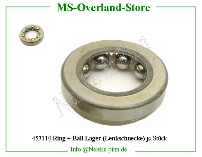  Ring und Ball je Lager Lager (Lenkschnecke) 1 Stück  Willys-CJ3B Billes + cuvettes vis sans fin (le kit)   Willys Overland Balls+cups steering kit Neiske & Pinn  WO639104 WO-639104 Willys Overland  Willys-CJ3B  WO-639104 Willys-CJ3B  Neiske & Pinn  