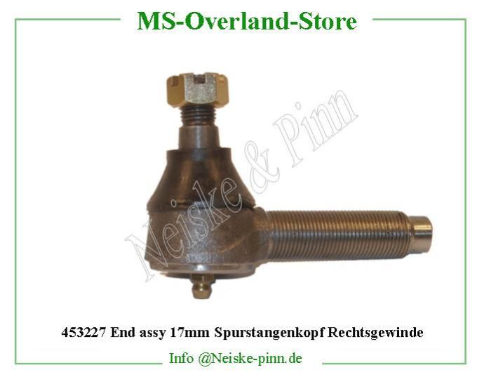  End assy 17mm Spurstangenkopf Rechtsgewinde  Willys-CJ3B   Willys Overland  Neiske & Pinn  WOA847 WO-A-847 Willys Overland  Willys-CJ3B  WO-A847 Willys-CJ3B  Neiske & Pinn  