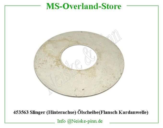  Slinger (Hinterachse) Ölscheibe(Flansch Kardanwelle)  Willys-CJ2A   Willys Overland  Neiske & Pinn   Willys Overland  Willys-CJ2A   Neiske & Pinn  Willys-CJ2A  Willys Overland  Willys-CJ2A   Willys Overland  Willys-CJ2A  Neiske & Pinn  
