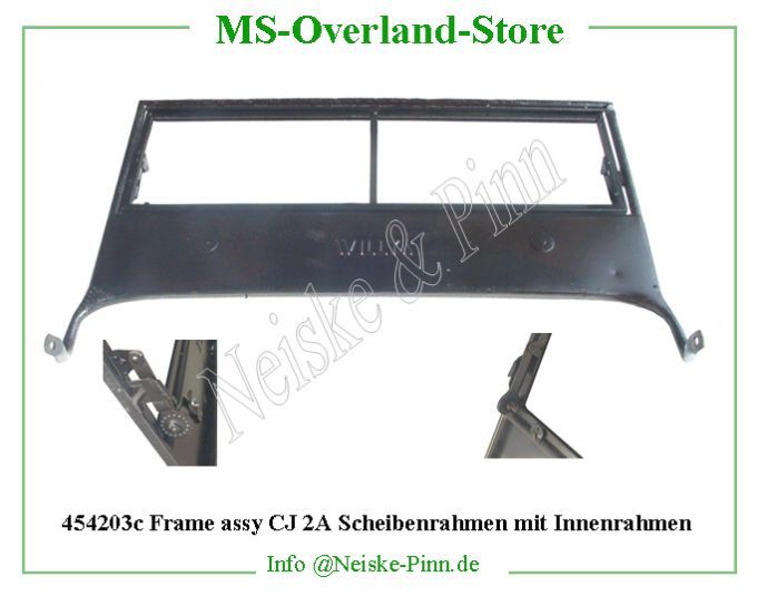  Frame assy CJ 2A Scheibenrahmen mit Innenrahmen  Willys-CJ2A   Willys Overland  Neiske & Pinn   Willys Overland  Willys-CJ2A   Neiske & Pinn  Willys-CJ2A  Willys Overland  Willys-CJ2A   Willys Overland  Willys-CJ2A  Neiske & Pinn  