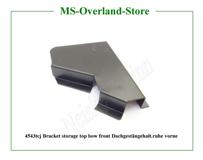  Bracket storage top bow front Dachgestängehalt.ruhe vorne  Willys-CJ2A   Willys Overland  Neiske & Pinn   Willys Overland  Willys-CJ2A   Neiske & Pinn  Willys-CJ2A  Willys Overland  Willys-CJ2A   Willys Overland  Willys-CJ2A  Neiske & Pinn  