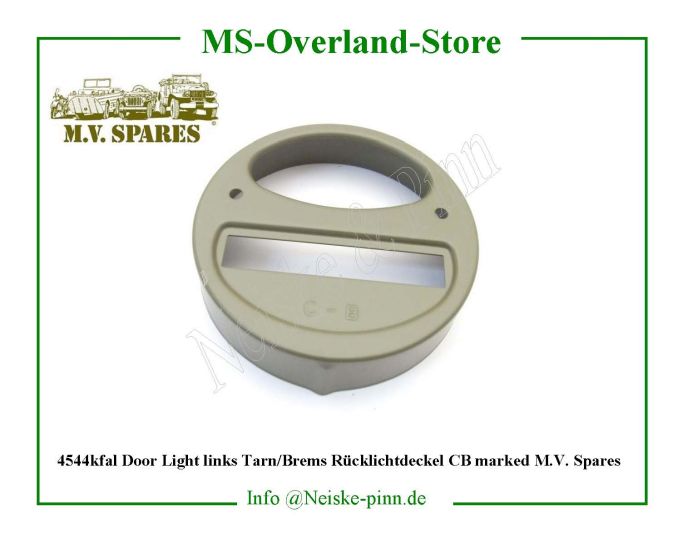  Door Light links Tarn/Brems Rücklichtdeckel CB marked M.V. Spares  Willys-MB Porte lanterne arriere gauche/droite US   Willys Overland Door tail lamp US Neiske & Pinn   Willys Overland  Willys-MB   Neiske & Pinn  Willys-MB  Willys Overland  Willys-MB   Willys Overland  Willys-MB  Neiske & Pinn  
