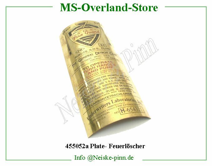  Plate- Feuerlöscher  Willys-MB Plaque identification laiton extincteur   Willys Overland Plate data brass fire extinguisher Neiske & Pinn  WOA616 WO-A616 Willys Overland  Willys-MB  WO-A-616 Willys-MB  Neiske & Pinn  